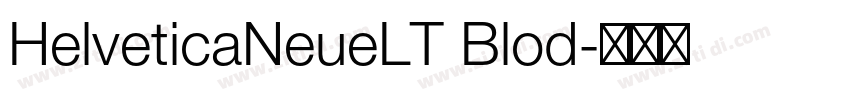 HelveticaNeueLT Blod字体转换